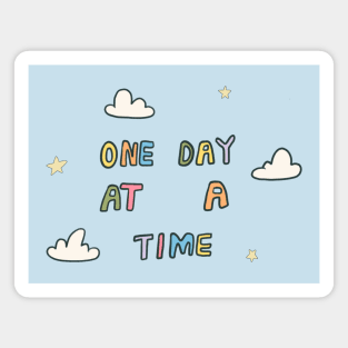 One Day At A Time Magnet